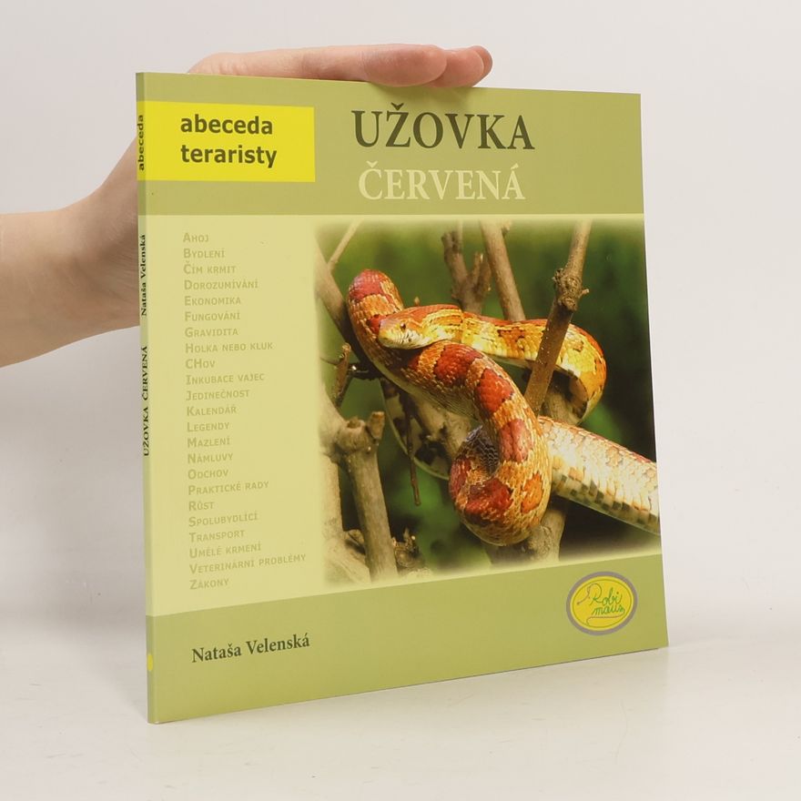 Nataša Velenská Užovka červená