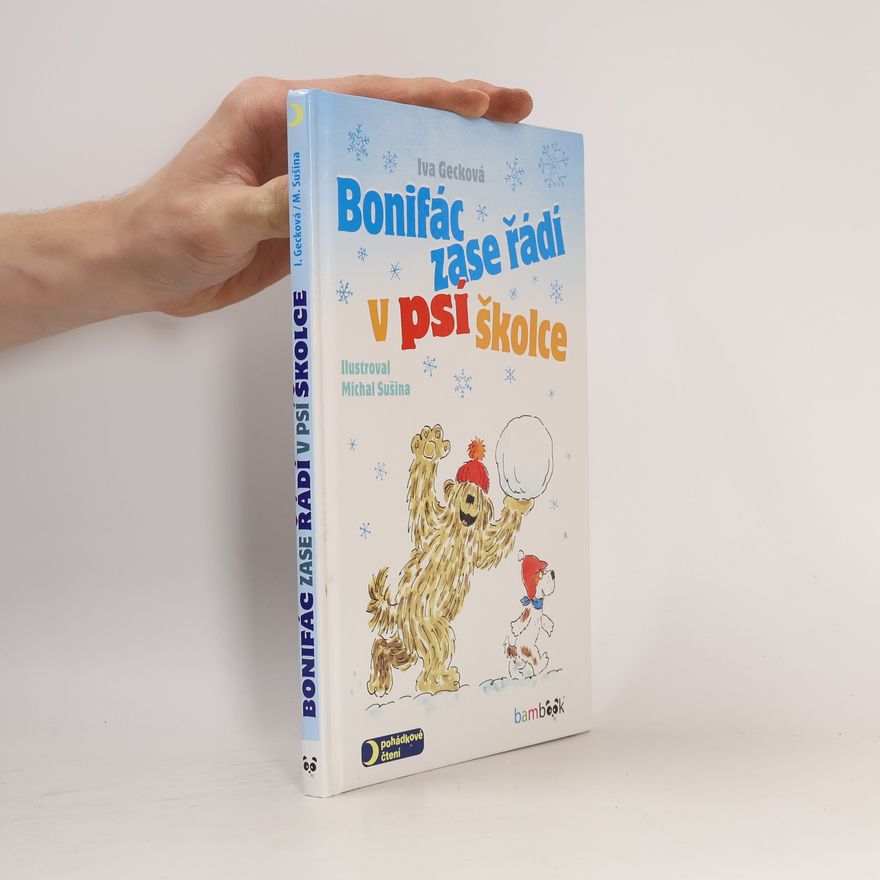Gecková Iva Bonifác zase řádí v psí školce