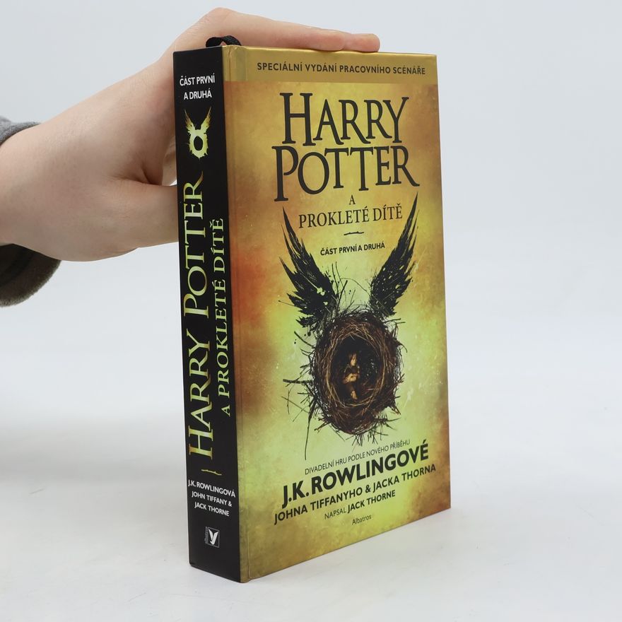 Joanne K. Rowlingová Harry Potter a prokleté dítě