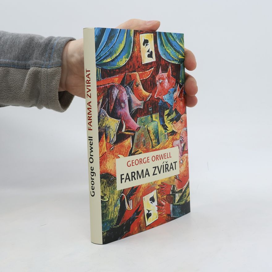 George Orwell Farma zvířat