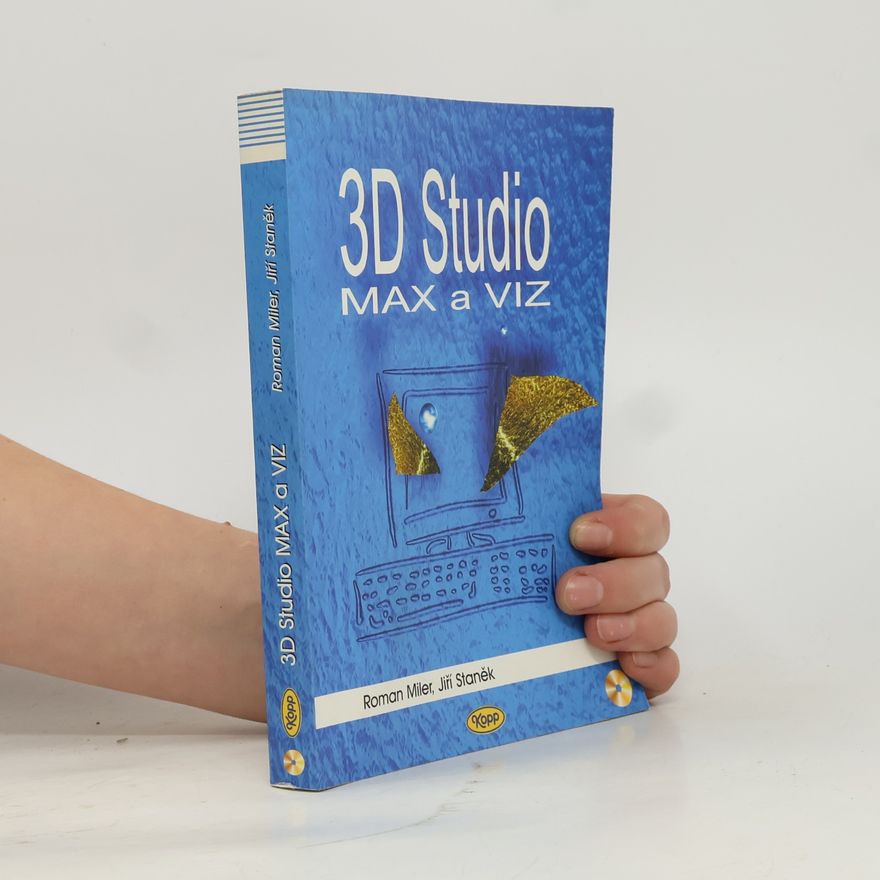 Roman Miler 3D Studio MAX a VIZ