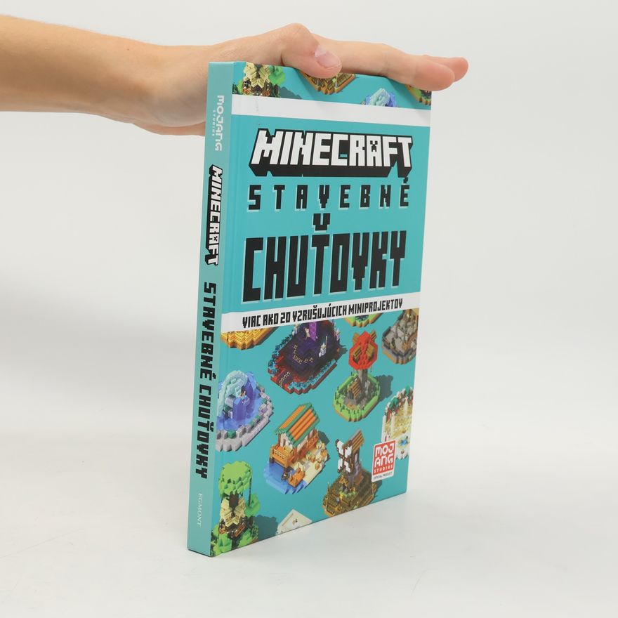 Kolektiv autorů Minecraft - Stavebné chuťovky