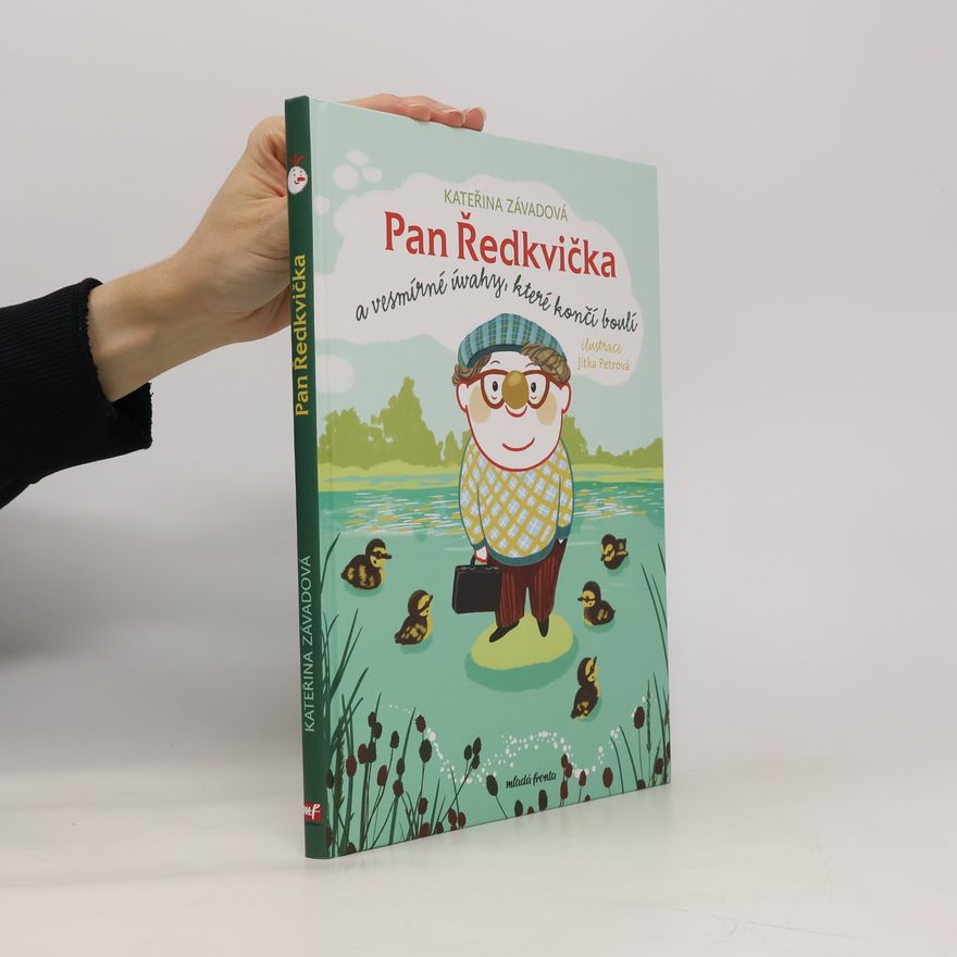 Jitka Petrova Pan Ředkvička a vesmírné úvahy, které končí boulí