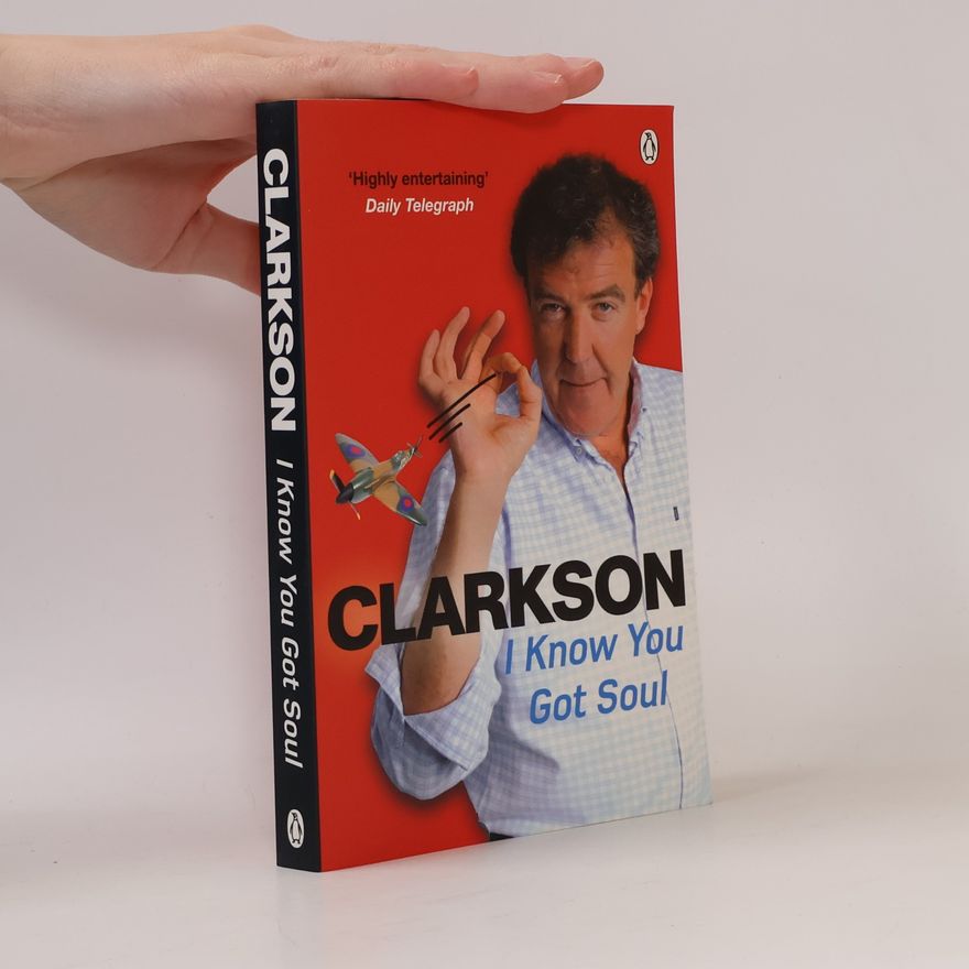 Jeremy Clarkson I Know You Got Soul