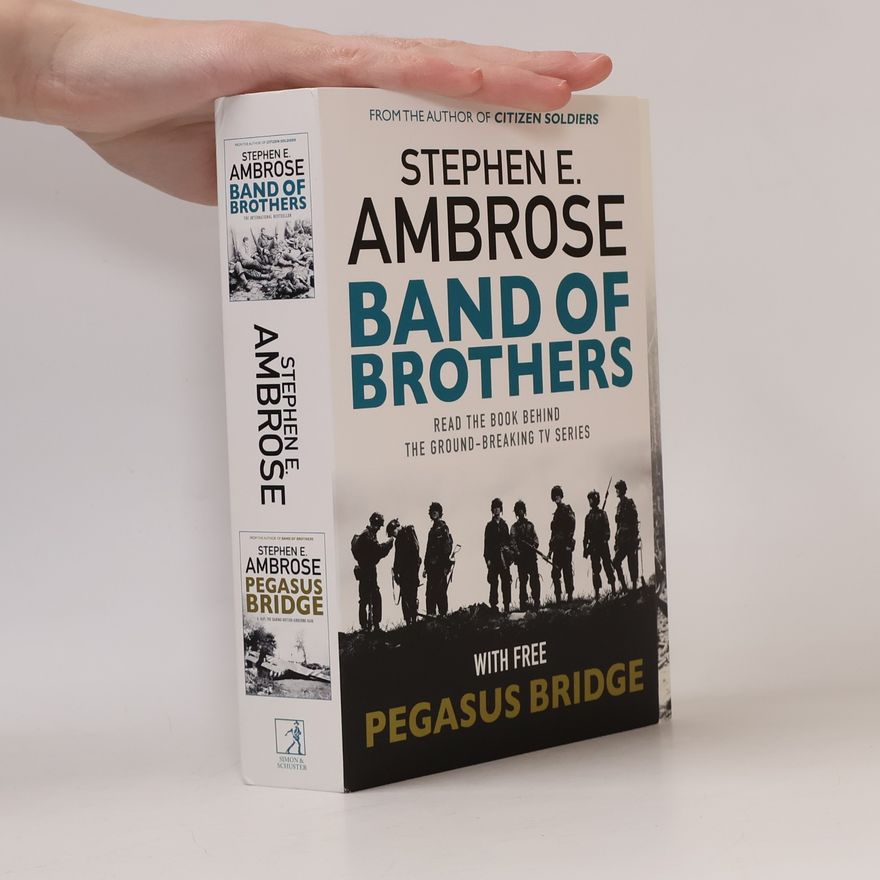Stephen Ambrose Band Of Brothers