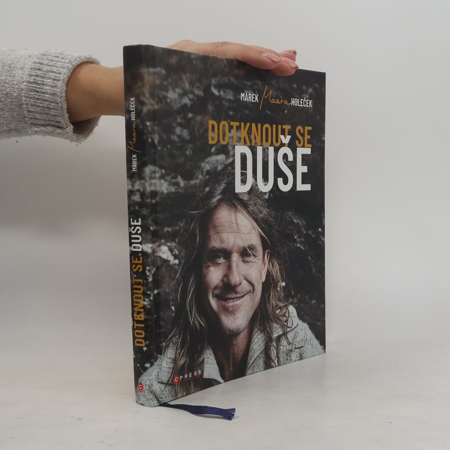 Marek Holeček Dotknout se duše