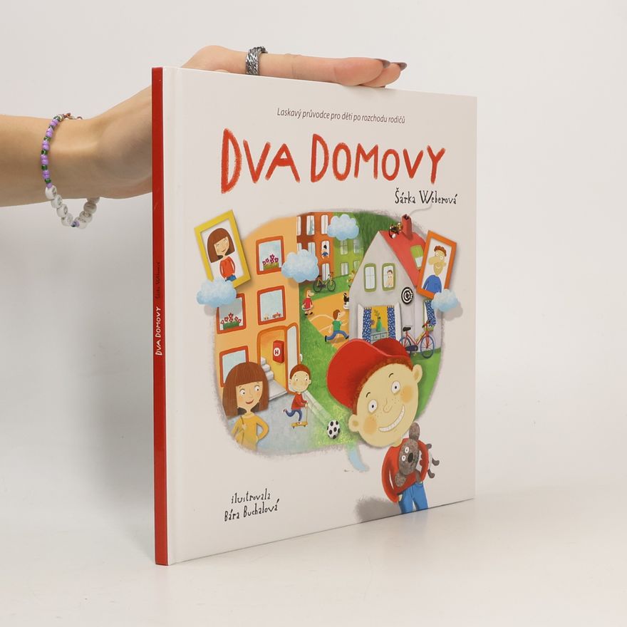 Šárka Weberová Dva domovy