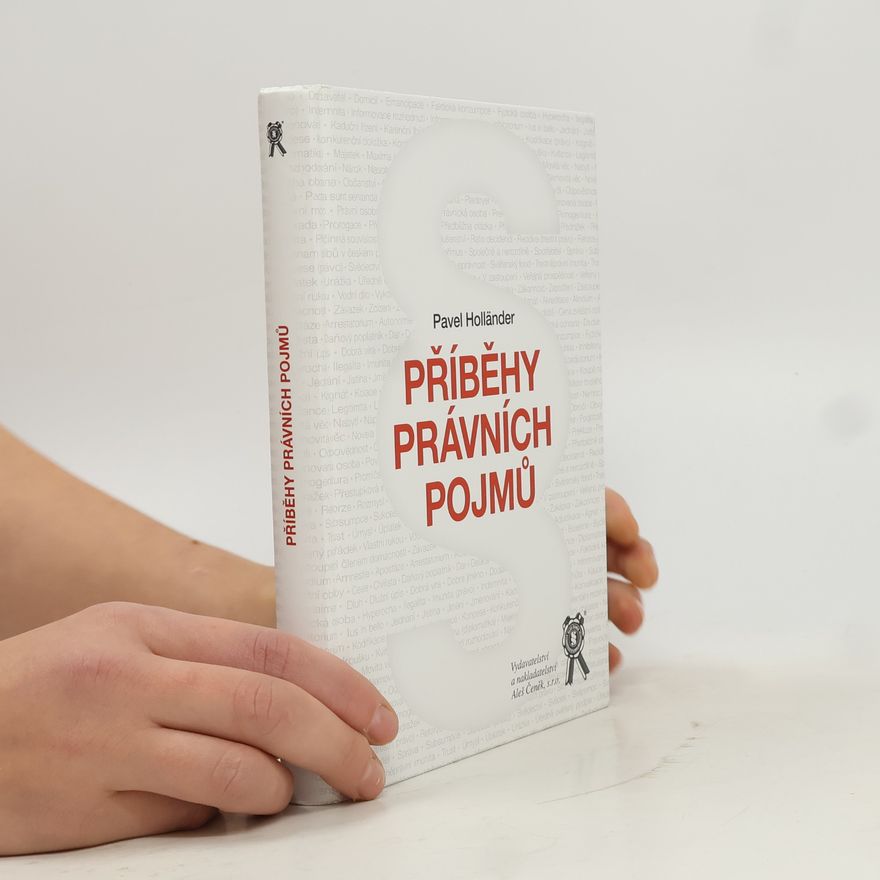 Pavel Holländer Příběhy právních pojmů
