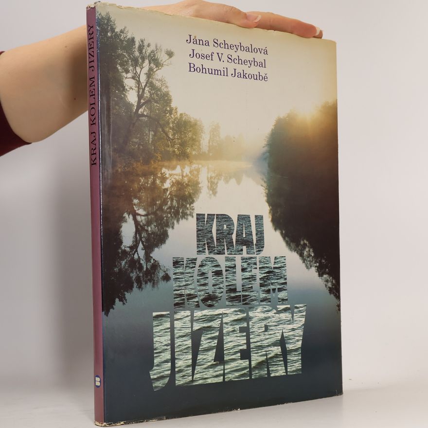 Josef V. Scheybal Kraj kolem Jizery