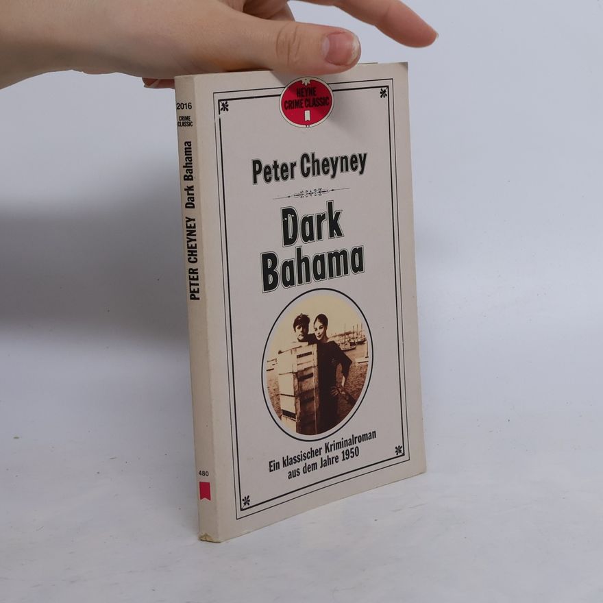 Peter Cheyney Dark Bahama