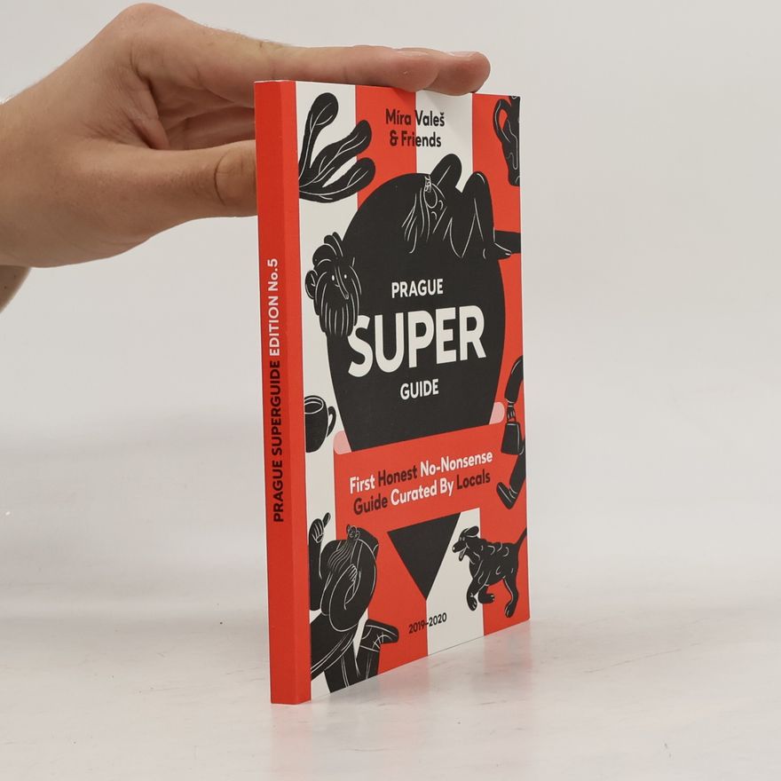 Míra Valeš Prague superguide : Edition No. 5