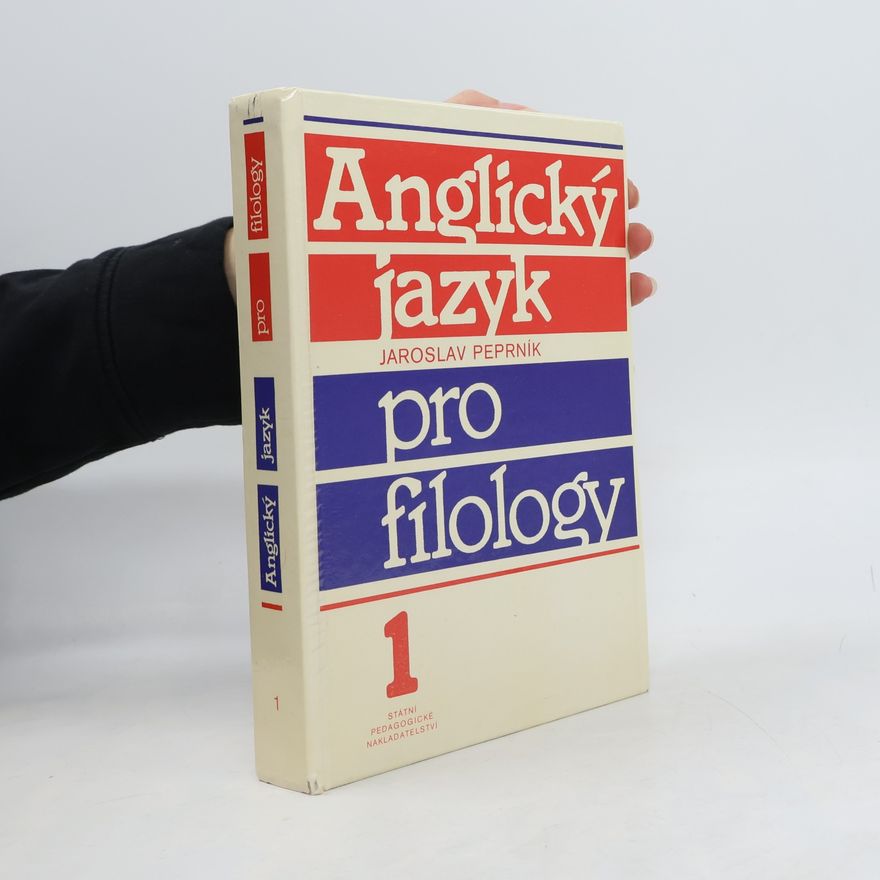 Jaroslav Peprník Anglický jazyk pro filology 1