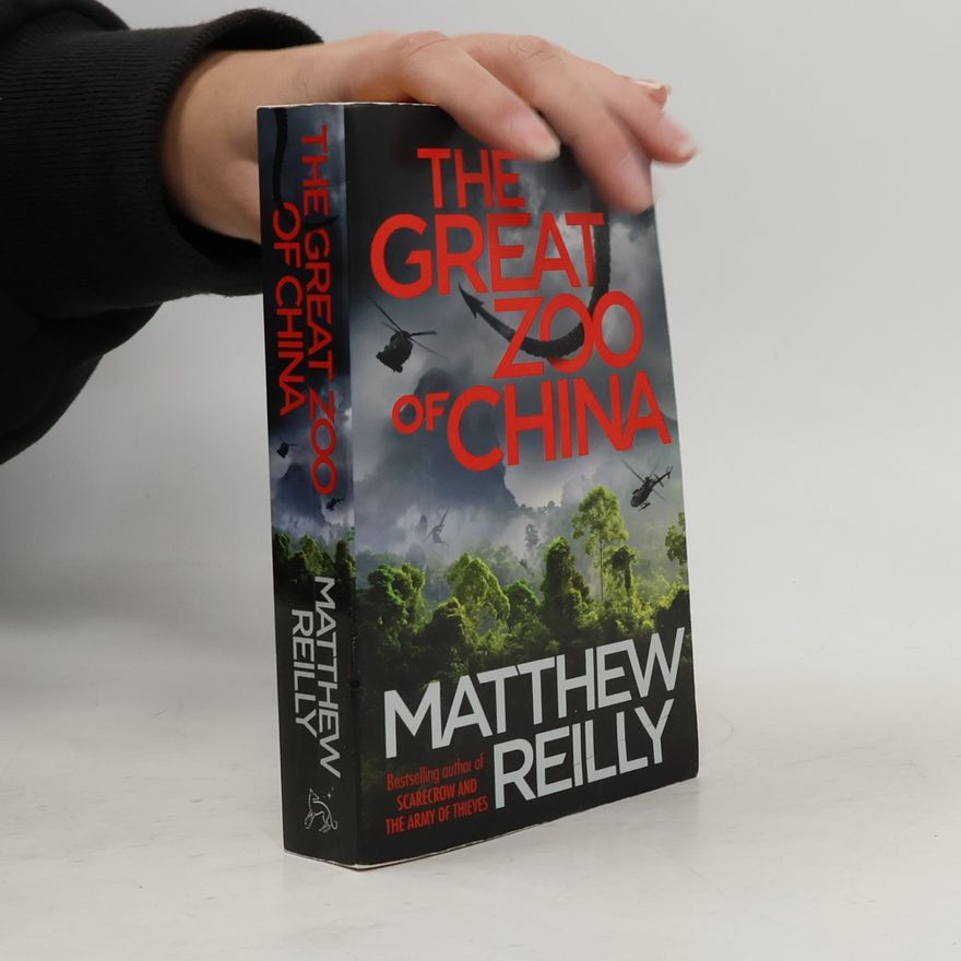 Matthew Reilly The Great Zoo of China