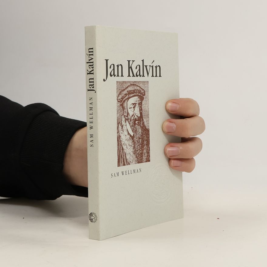 Sam Wellman Jan Kalvín