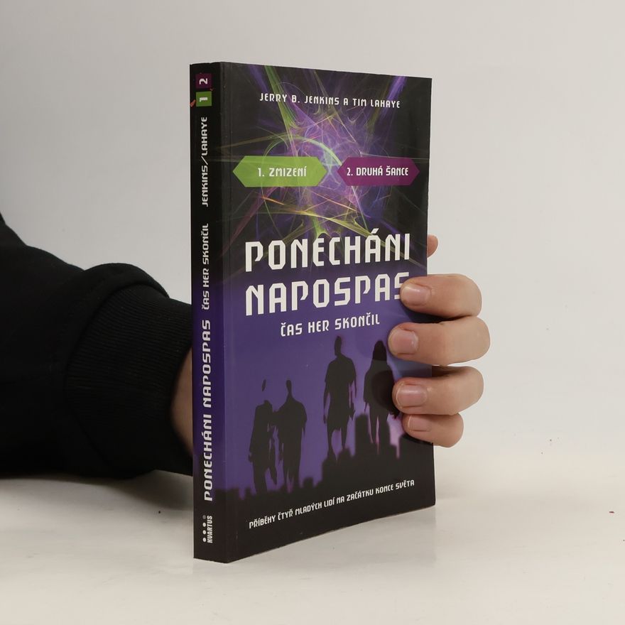 Tim LaHaye Ponecháni napospas 1- 2