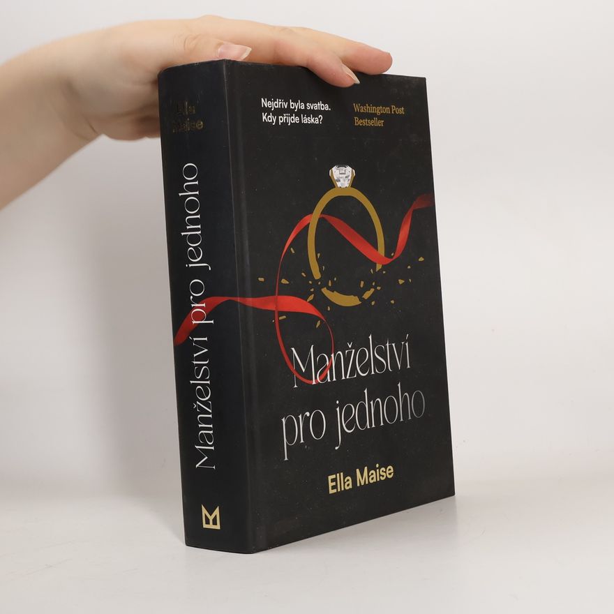 Ella Maise Manželství pro jednoho