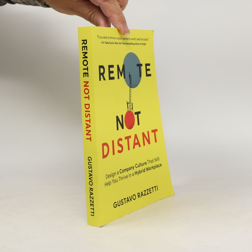 Gustavo Razzetti Remote Not Distant