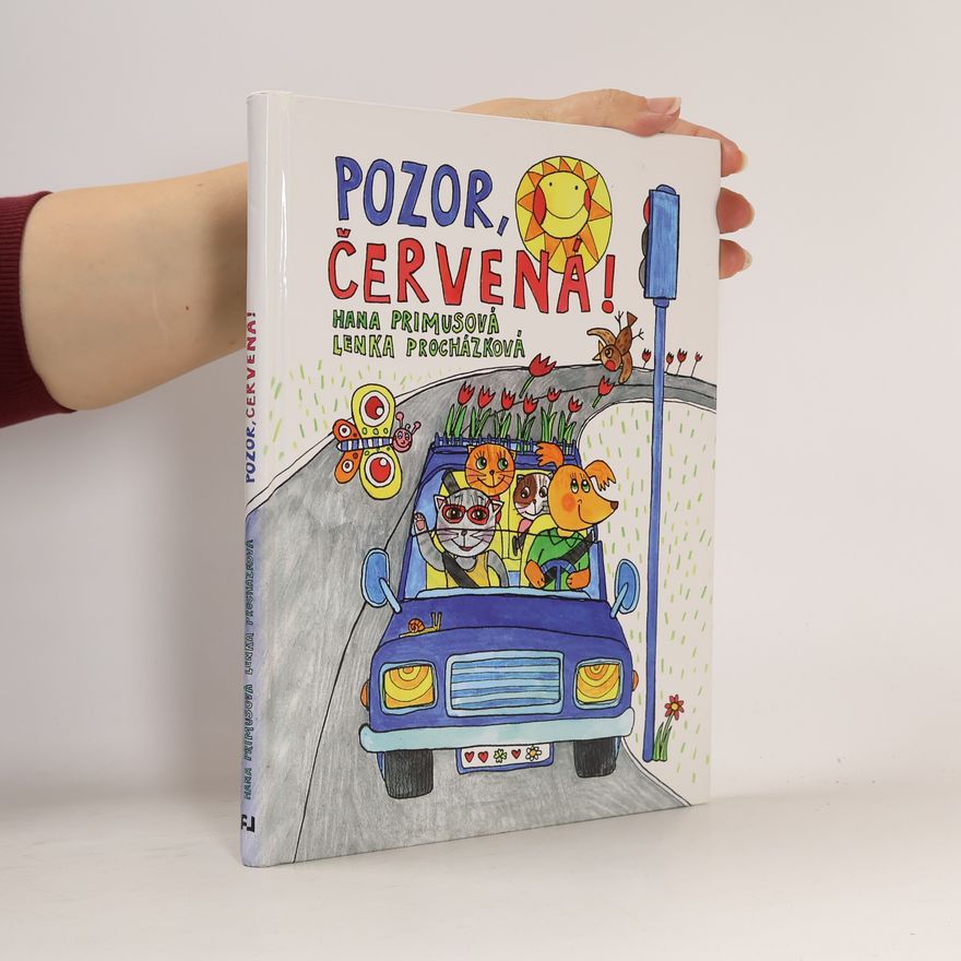 Hana Primusová Pozor, červená!