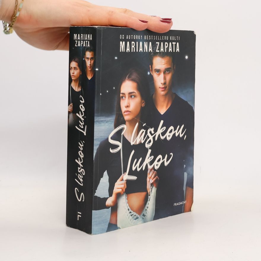Mariana Zapata S láskou, Lukov