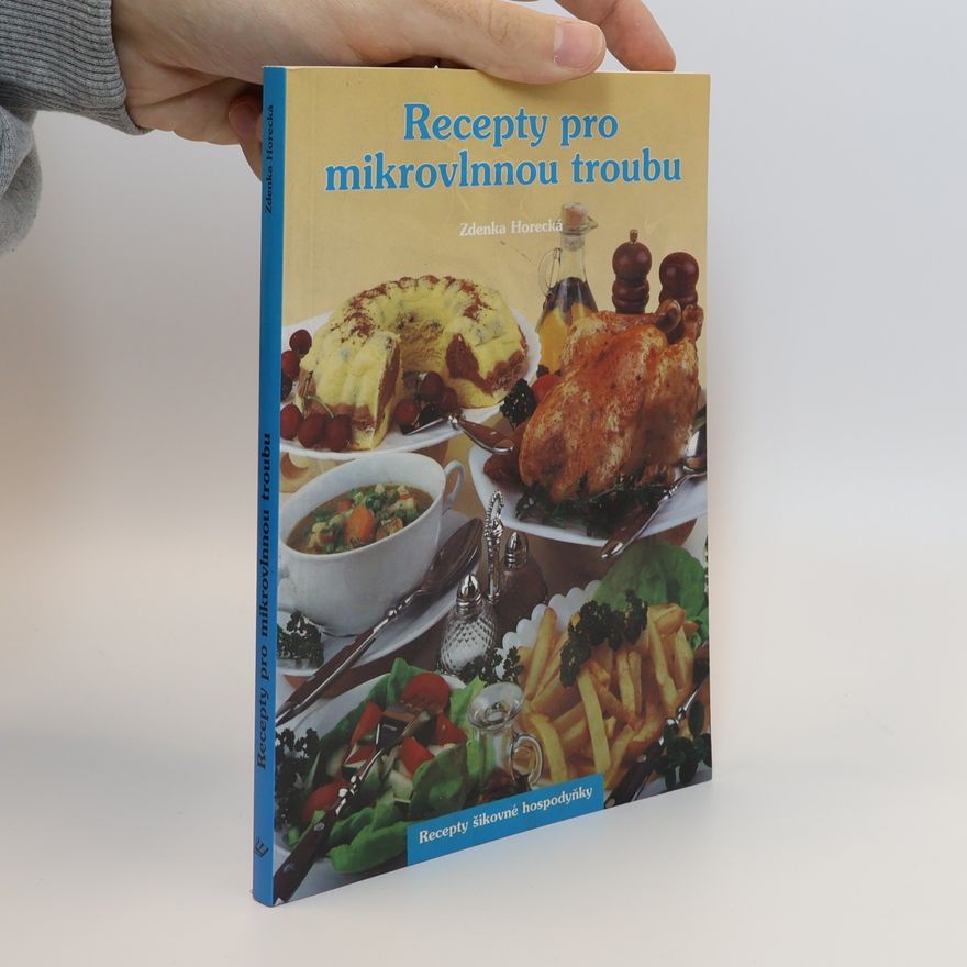 Zdenka Horecká Recepty pro mikrovlnnou troubu