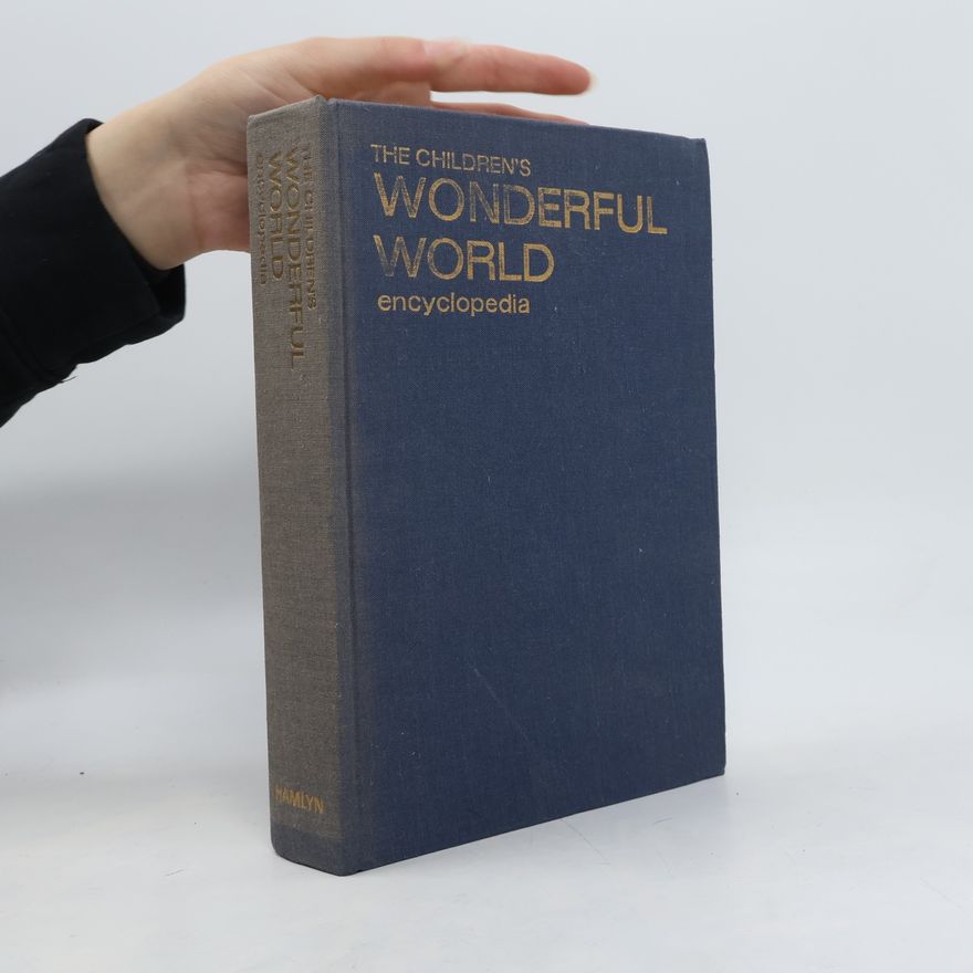 Kolektiv autorů The Children's Wonderful World Encyclopedia