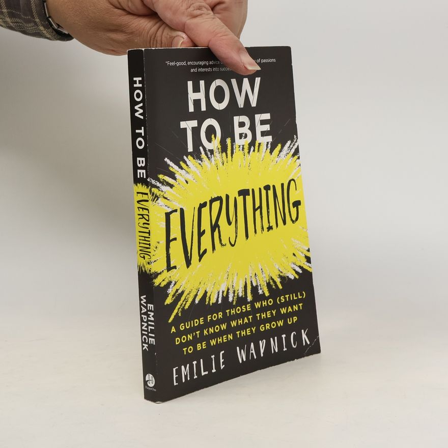 Emilie Wapnick How to Be Everything
