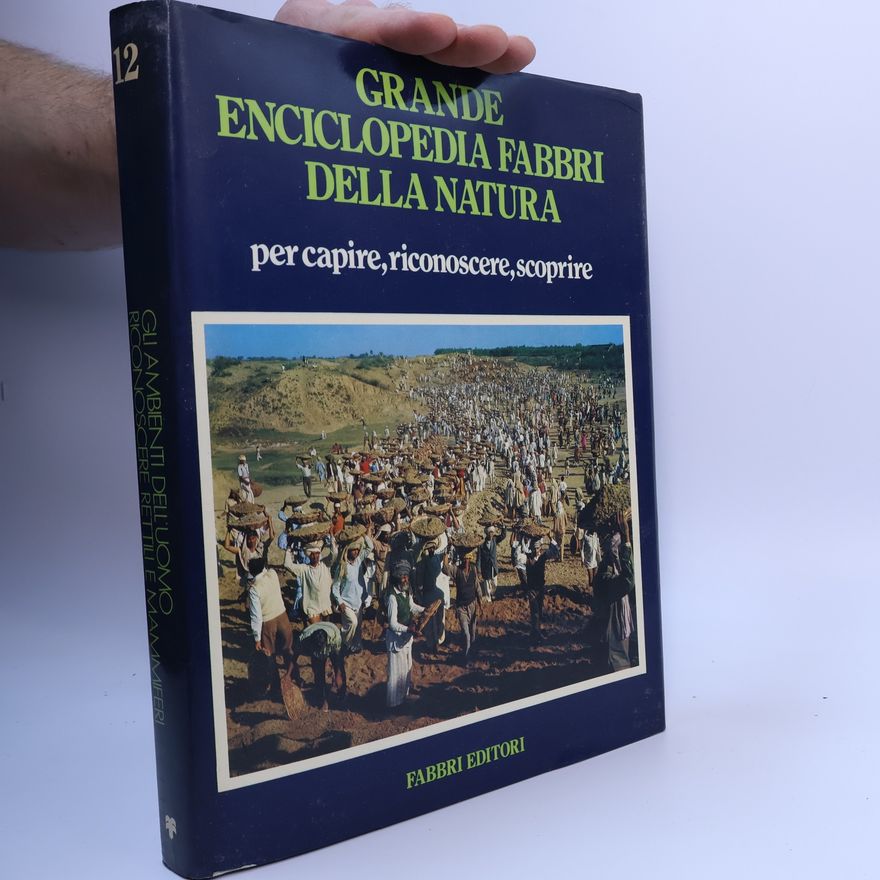 Angus Hudson GRANDE ENCICLOPEDIA FABBRI DELLA NATURA 12