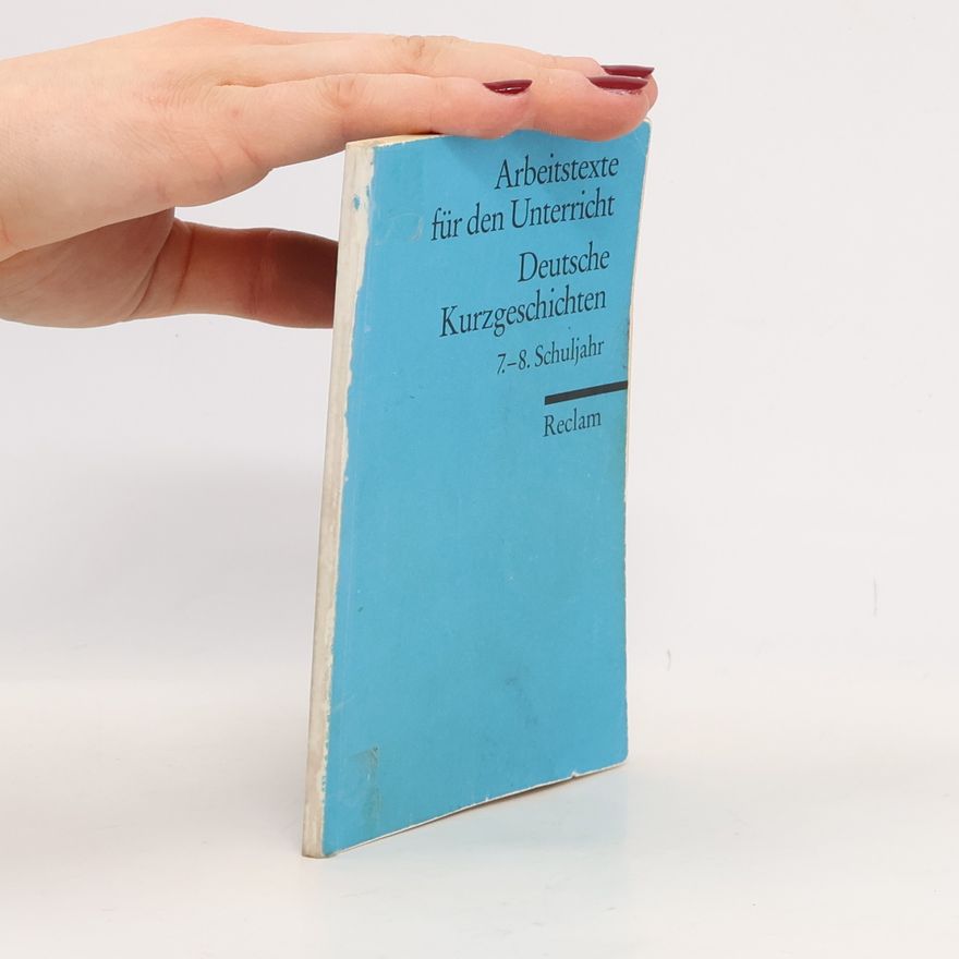 Günter Lange Deutsche Kurzgeschichten: 7. - 8. Schuljahr