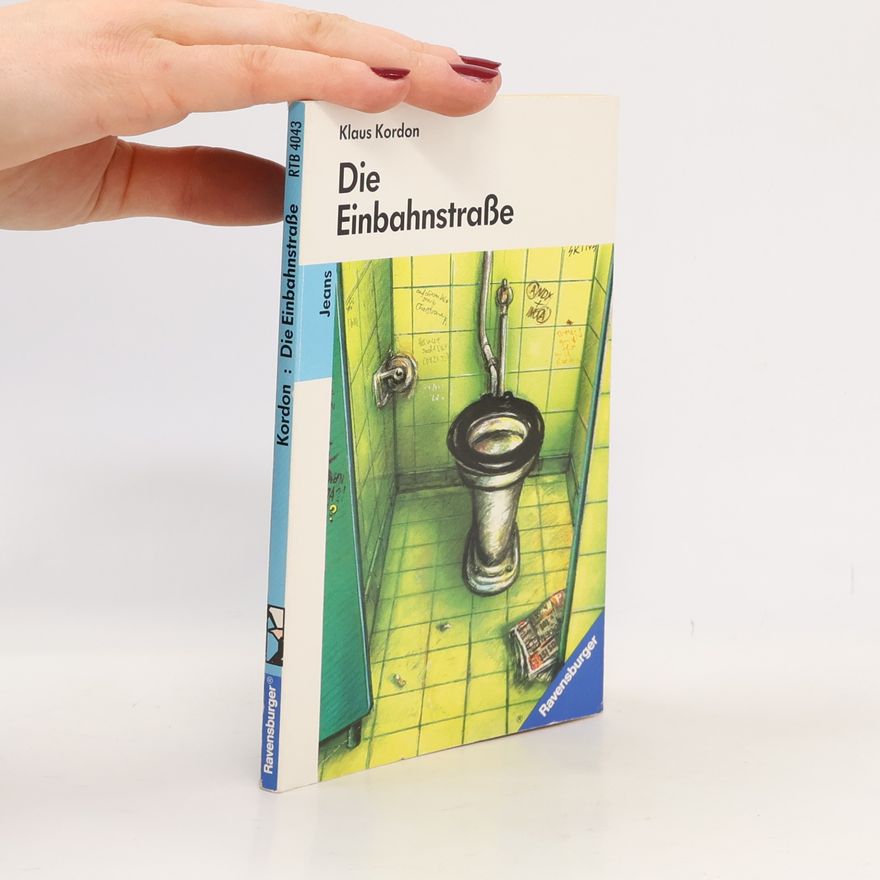 Klaus Kordon Die Einbahnstrasse