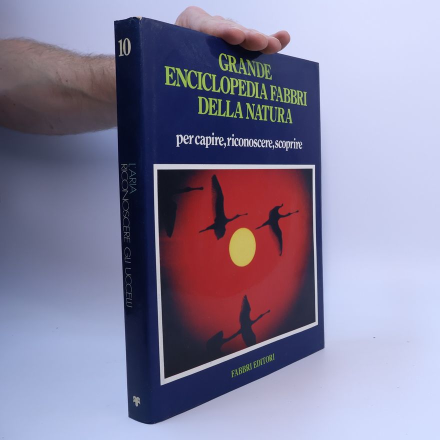 Various authors Grande Enciclopedia Fabbri della Natura 10
