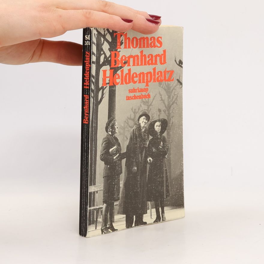 Thomas Bernhard Heldenplatz