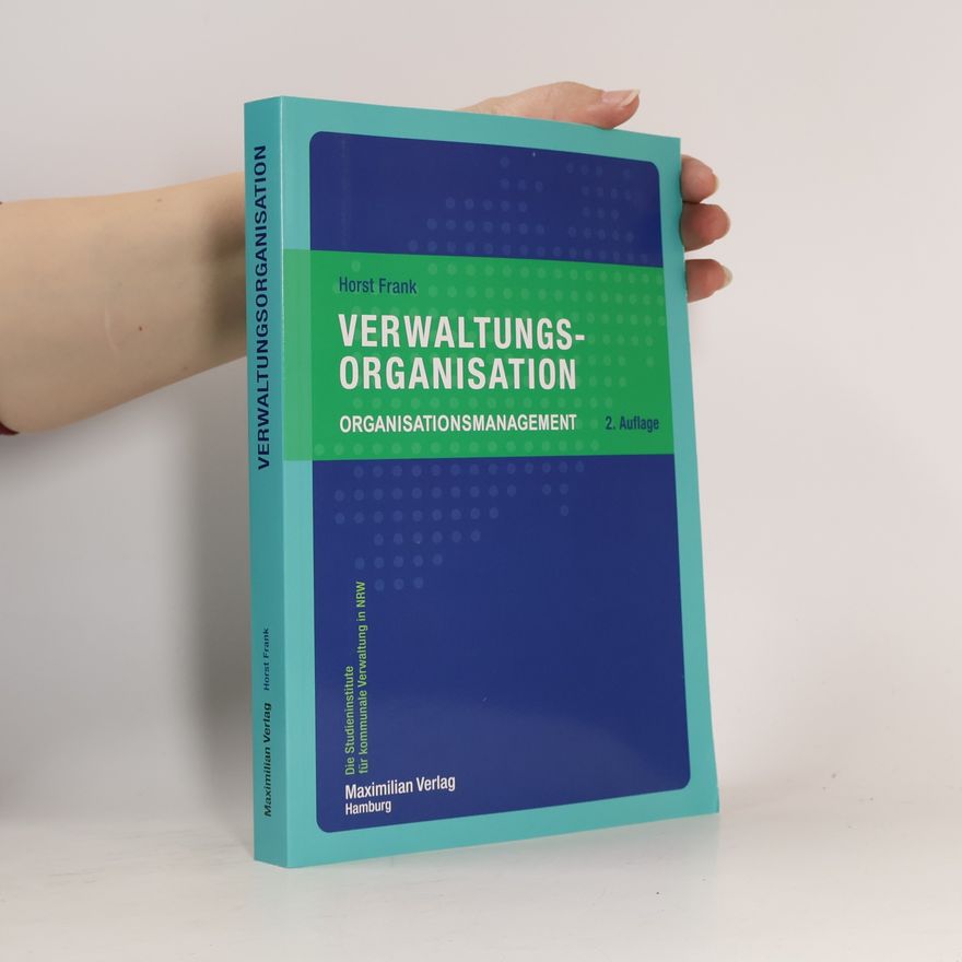 Horst Frank Verwaltungsorganisation