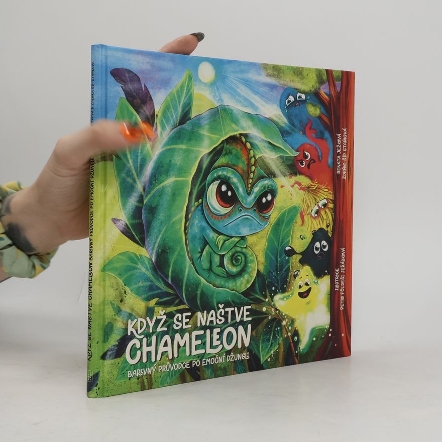Zdeňka Šíp Staňková Když se naštve chameleon