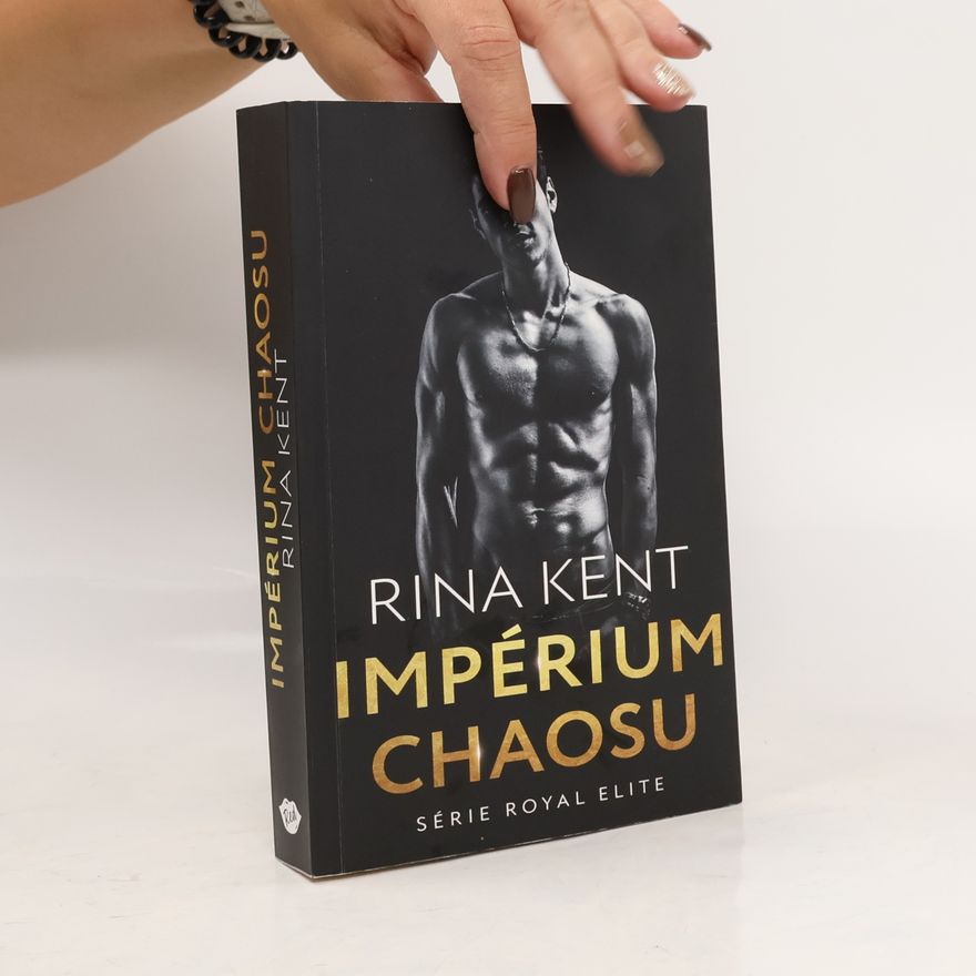Rina Kent Impérium chaosu
