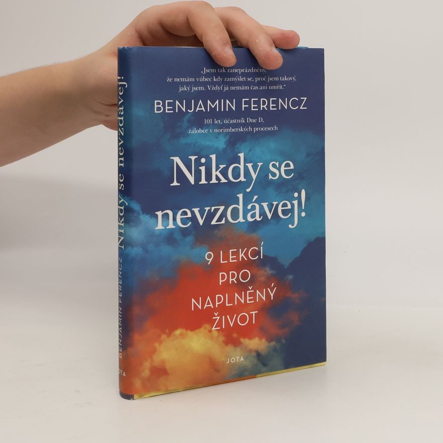 Ben Ferencz Nikdy se nevzdávej!
