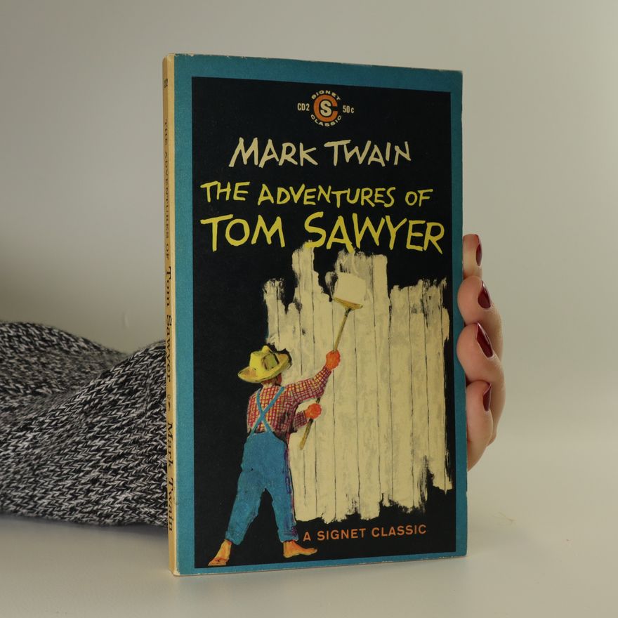 Mark Twain The Adventures of Tom Sawyer