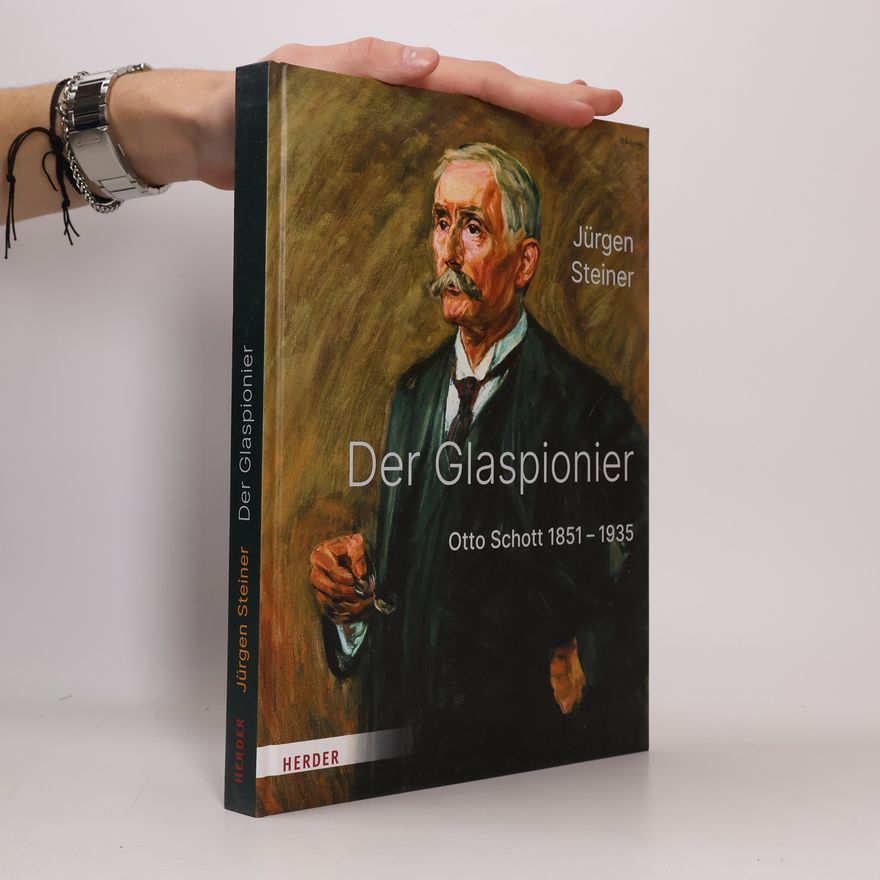 Jürgen Steiner Der Glaspionier