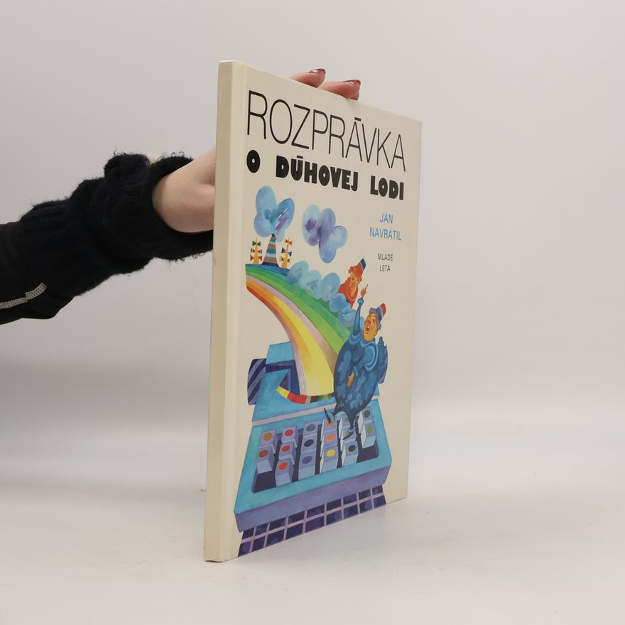 Ján Navrátil Rozprávka o dúhovej lodi