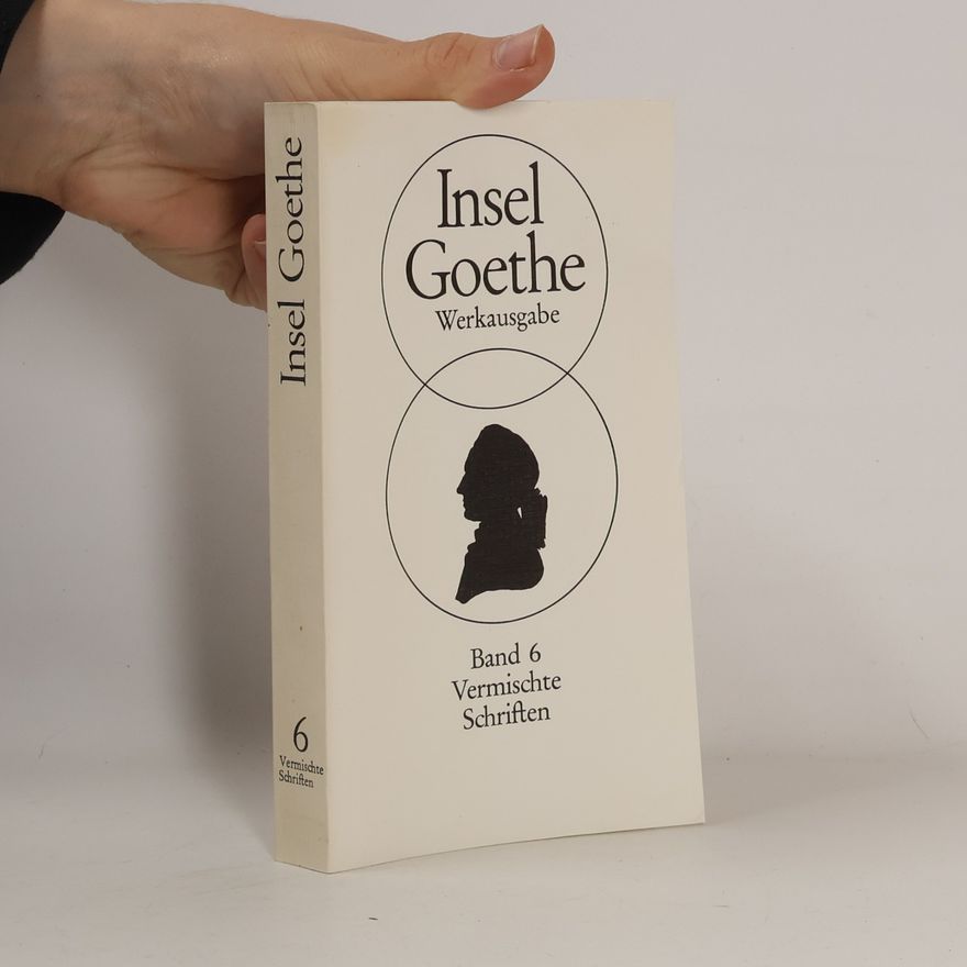 Johann Wolfgang von Goethe Insel Goethe Werkausgabe 6