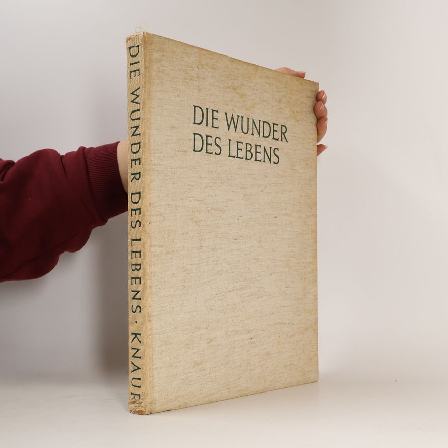 Kolektiv autorů Die Wunder des Lebens