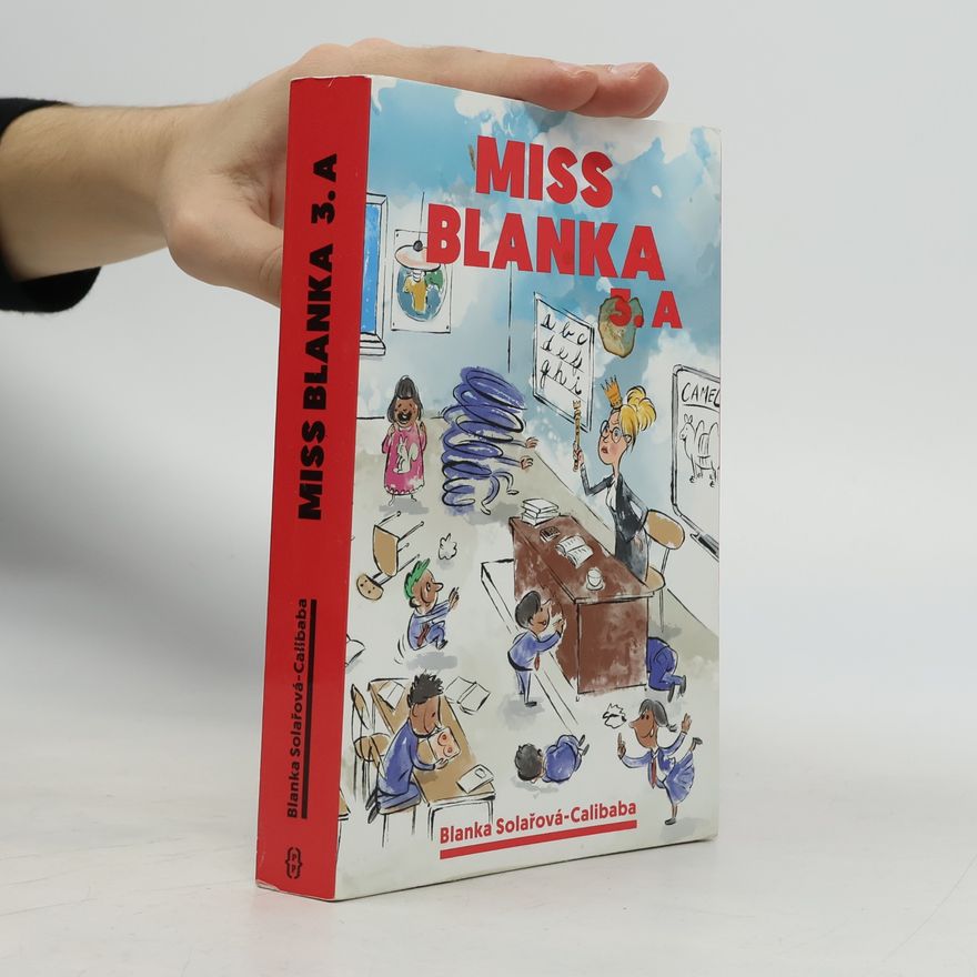 Blanka Solařová-Calibaba Miss Blanka 3.A