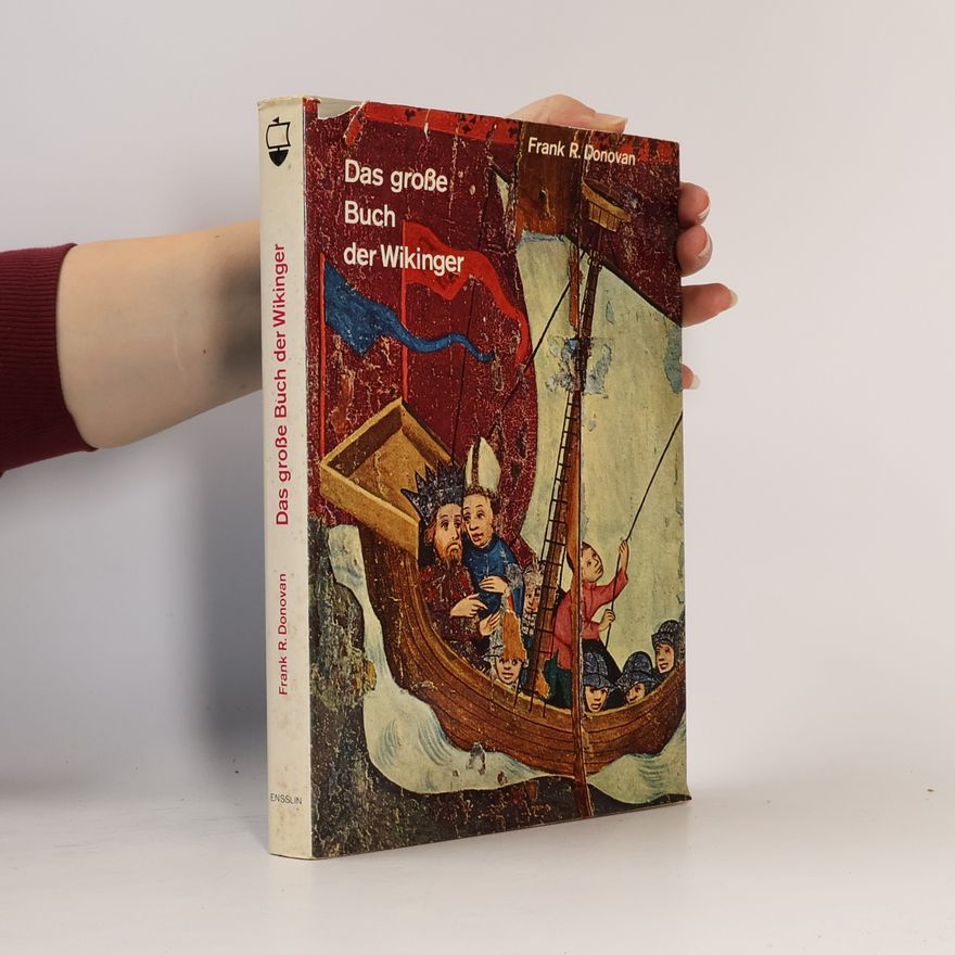 Frank R. Donovan Das große Buch der Wikinger