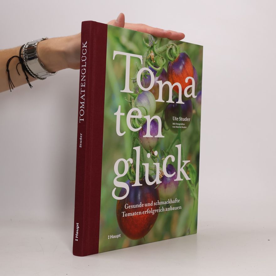 Ute Studer Tomatenglück