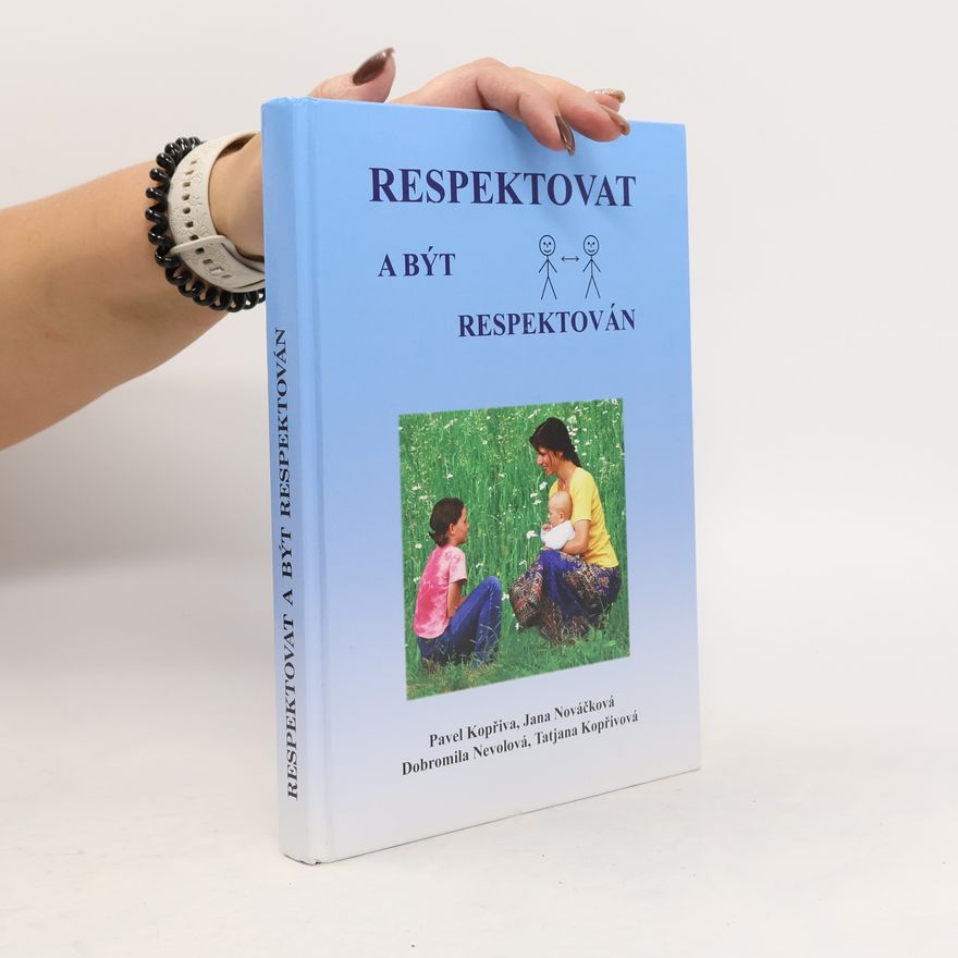 Pavel Kopřiva Respektovat a být respektován