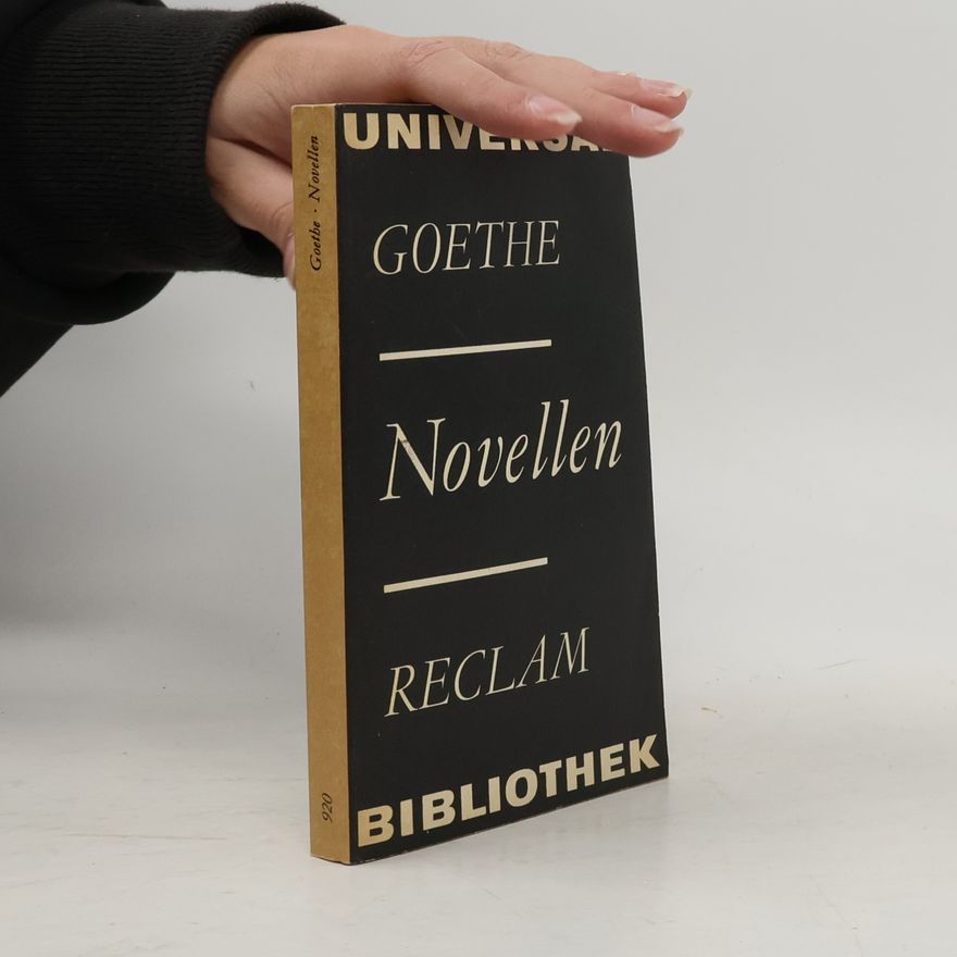 Johann Wolfgang von Goethe Novellen