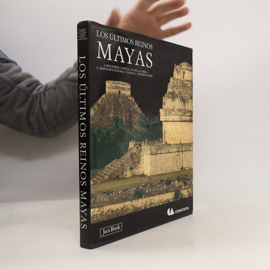 Leticia Staines Cicero Los últimos reinos mayas