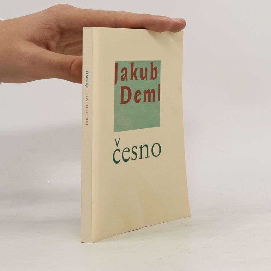Jakub Deml Česno