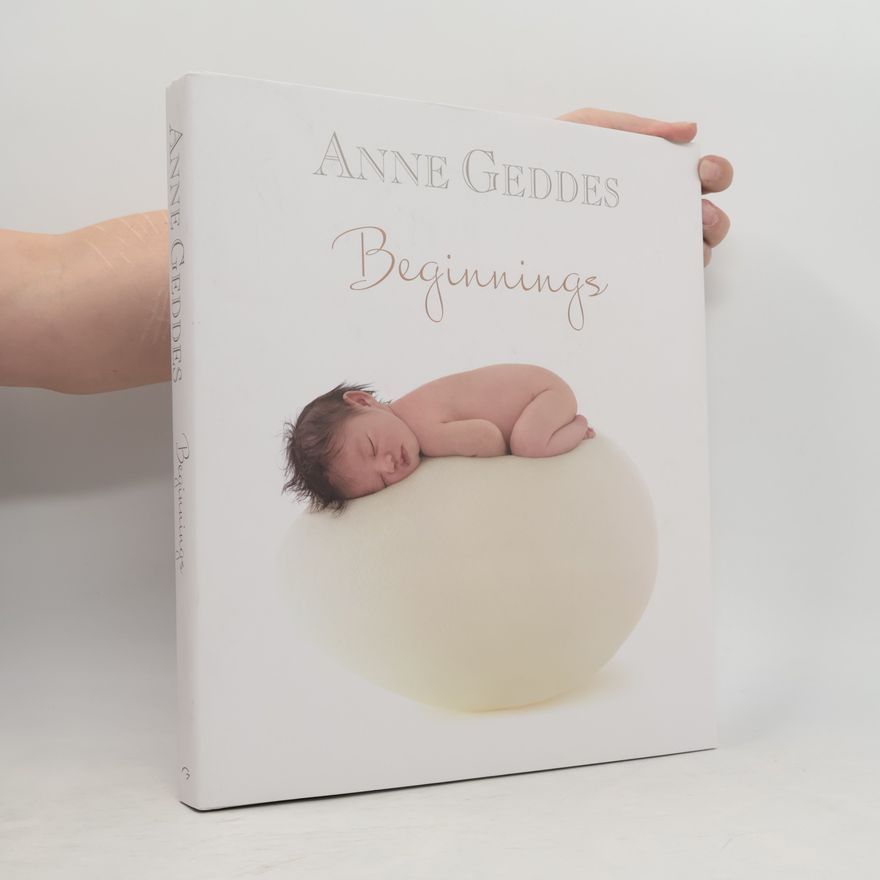 Anne Geddes Beginnings