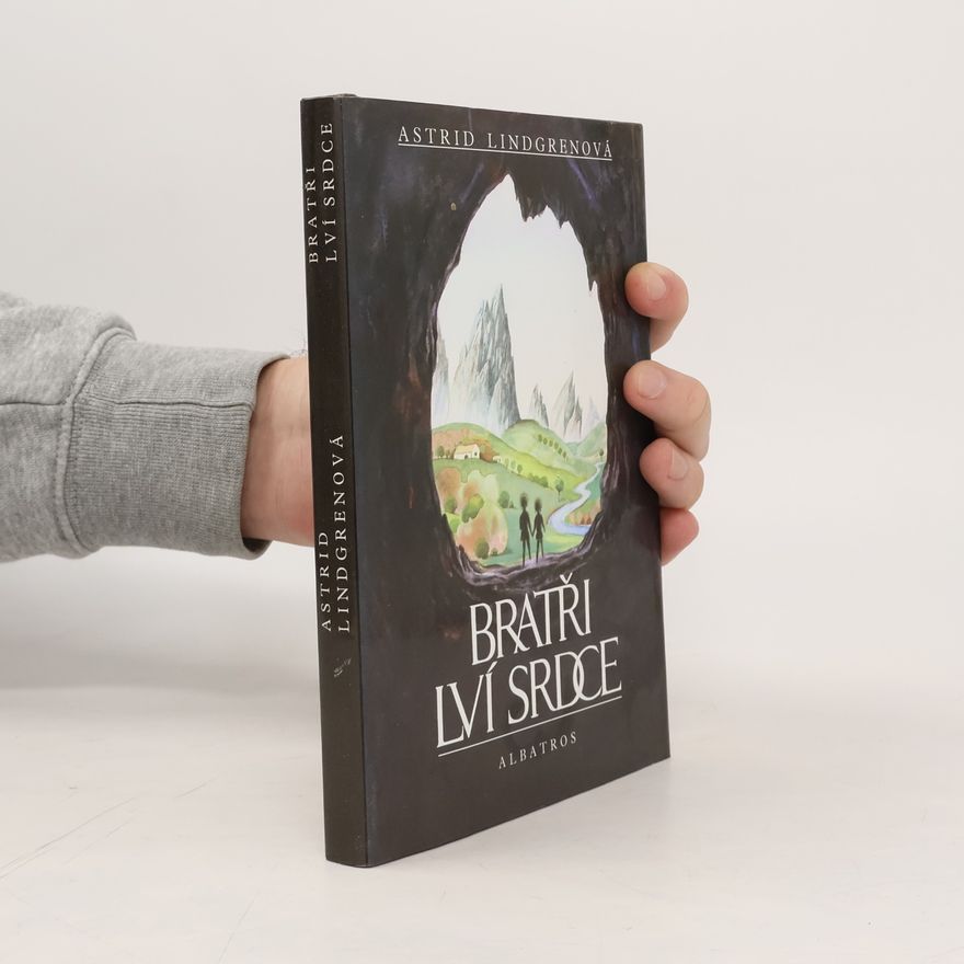 Astrid Lindgren Bratři Lví srdce