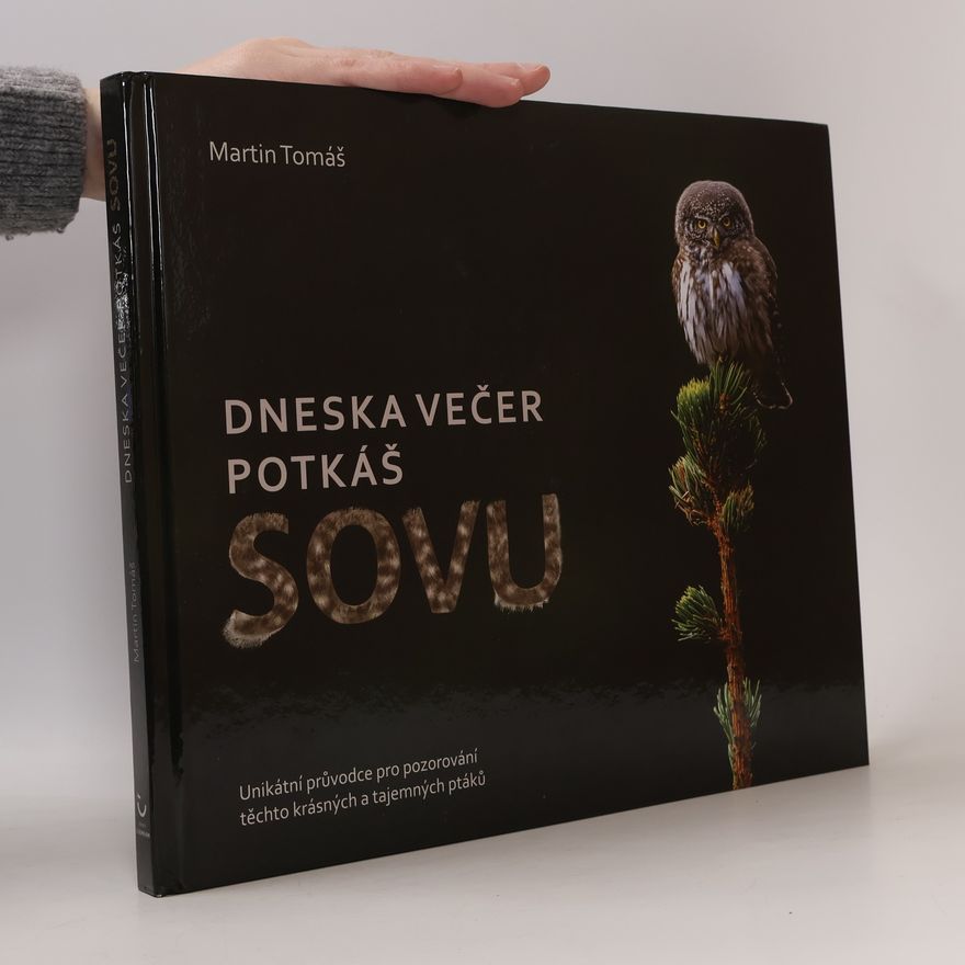 Martin Tomáš Dneska večer potkáš sovu